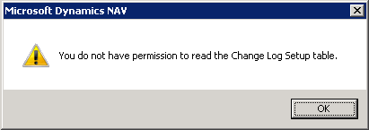 You do not have permission to read the Change Log Setup table