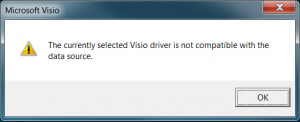 The currently selected Visio driver is not compatible with the data source